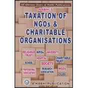 Nabhi's Guide to Taxation of NGO's & Charitable Organisations as per Finance No.2 Act by Ajay Kumar Garg 